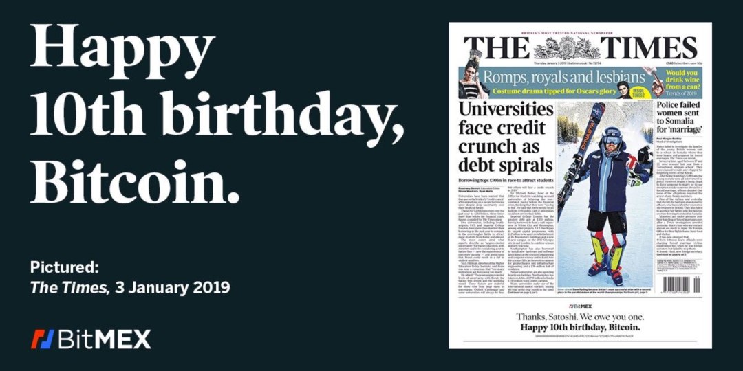 “Happy 10th birthday, Bitcoin”, BitMEX on the front page of The Times