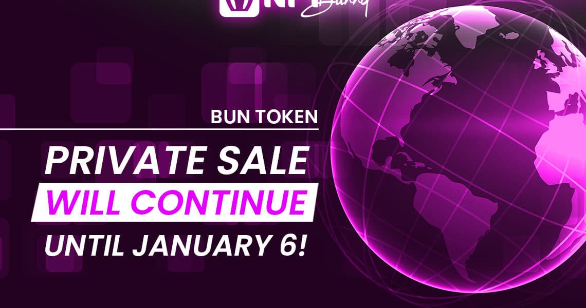 NFT Bunny postpones closing of BUN private sale to January 6, 2022