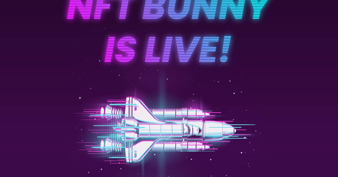 NFT Bunny is online: the first social marketplace platform is live