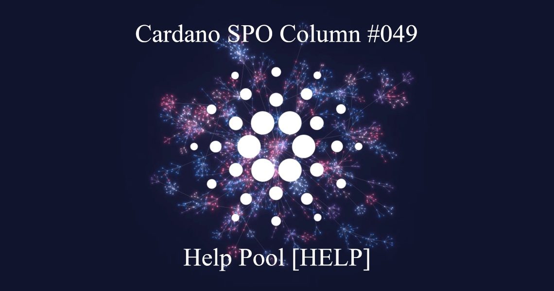 Cardano SPO Column: Help Pool [HELP]