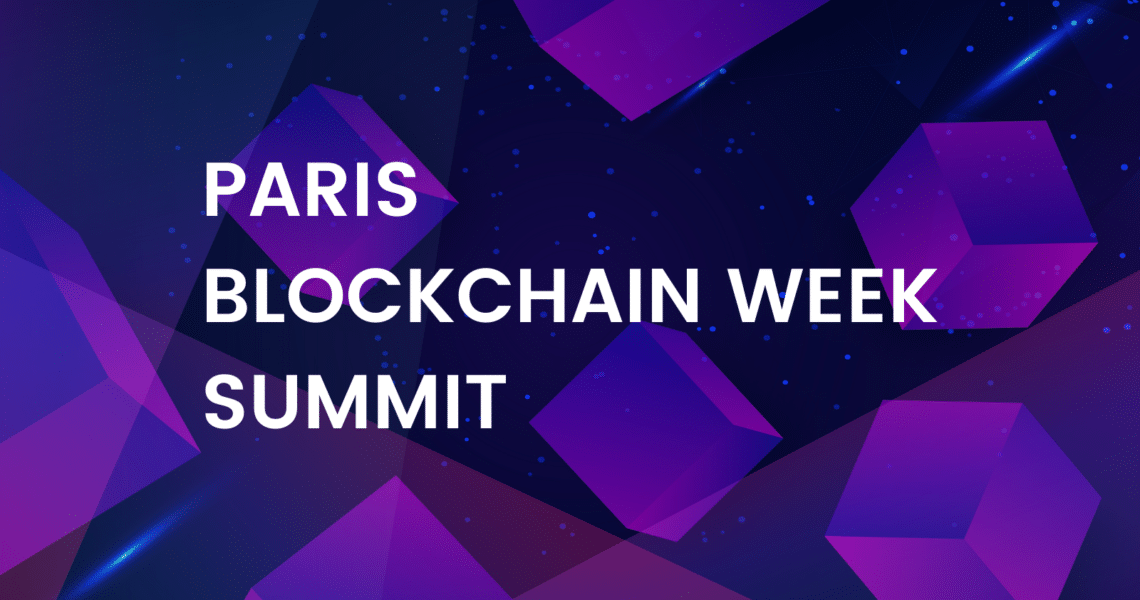 Paris Blockchain Week Summit returns in April 2022 with a NFT Day too