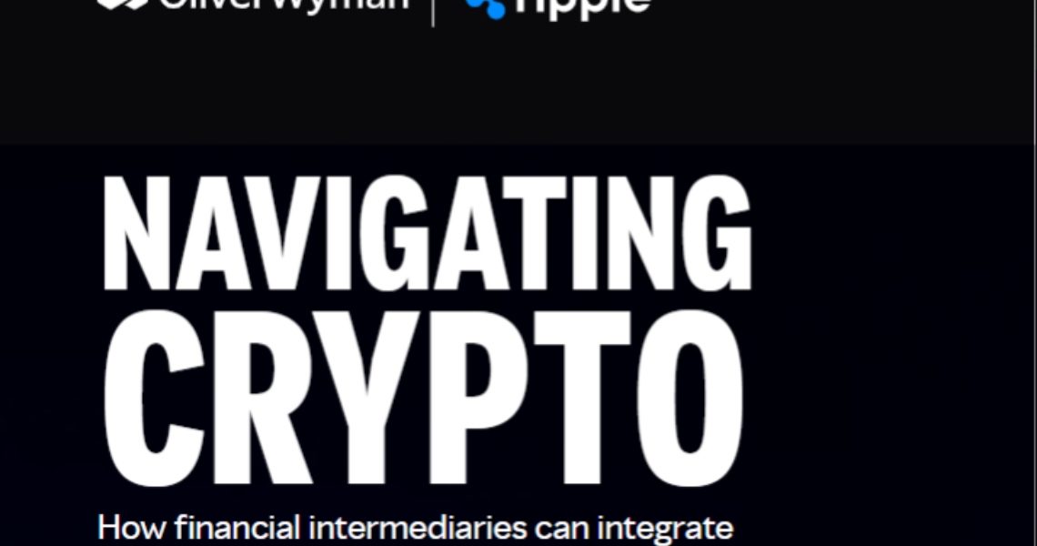 Ripple report: the relationship between traditional finance and crypto