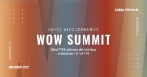 WOW Summit: the event in Lisbon about Web3