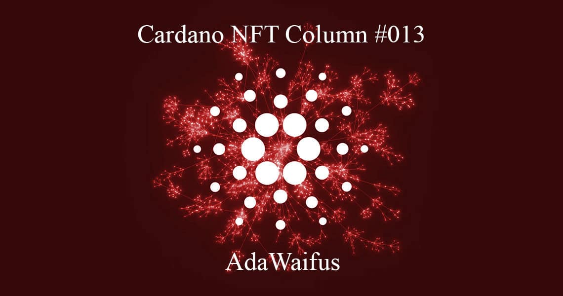 Cardano NFT Column: AdaWaifus