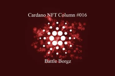 Cardano NFT Column: Battle Borgz