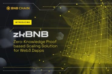 BNB Chain launches its zero-knowledge proof scaling technology