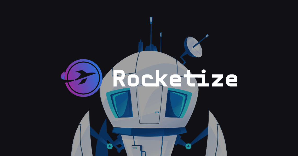 Earn More Over Rocketize Presale, and Closely Monitor These Cryptocurrencies Expected To Pump Soon