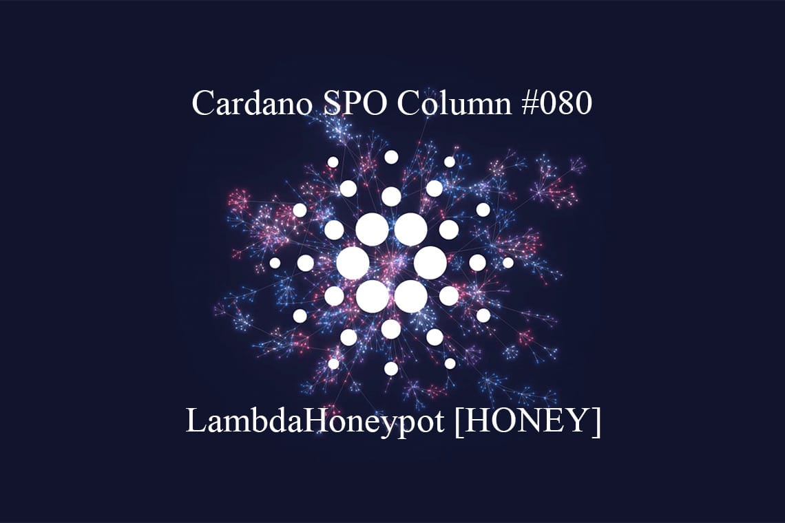 Cardano SPO LambdaHoneypot