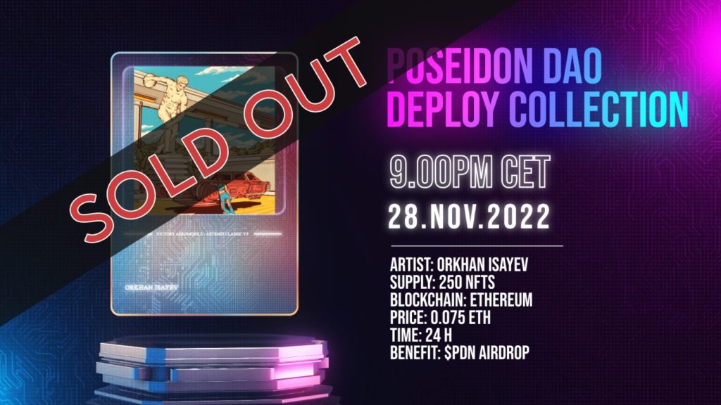 Poseidon DAO, Deploy Collection #02 sold out in 2 minutes