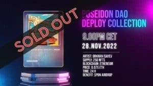 Poseidon DAO, Deploy Collection #02 sold out in 2 minutes