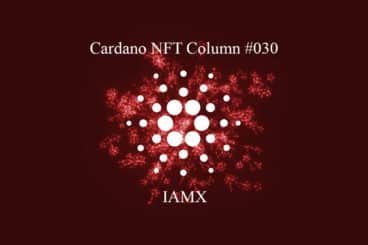 Cardano NFT Column: IAMX