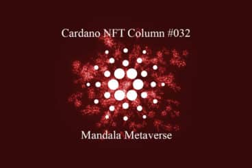 Cardano NFT Column: Mandala Metaverse