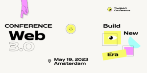 The Web3 Conference will gather Web3 builders & creators this May in Amsterdam
