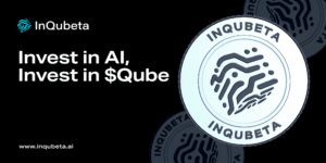 According to Crypto Experts, InQubeta (QUBE) Presale is Following the Footsteps of Bitcoin (BTC) and Ethereum (ETH) Successes