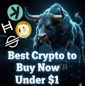 Best Crypto to Buy Now: Top Coins Under $1 For The Next Bull Run